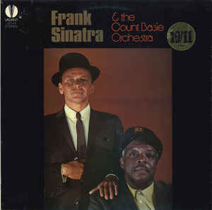 Frank Sinatra & The Count Basie Orchestra ‎– Frank Sinatra & The Count Basie Orchestra