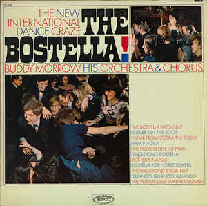 Buddy Morrow His Orchestra & Chorus* – The New International Dance Craze The Bostella!