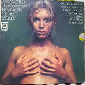 The Collection ‎– Satisfaction - The Collection Play The Hits Of The Rolling Stones