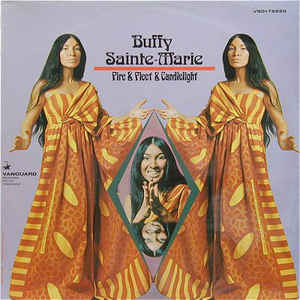 Buffy Sainte-Marie ‎– Fire & Fleet & Candlelight