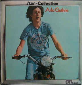 Arlo Guthrie ‎– Star-Collection