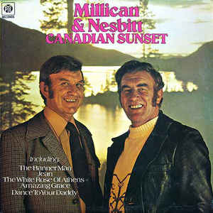 Millican & Nesbitt ‎– Canadian Sunset