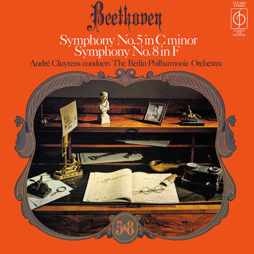 Beethoven*, André Cluytens Conducts The Berlin Philharmonic Orchestra* ‎– Symphony No. 5 In C Minor, Symphony No. 8 In F