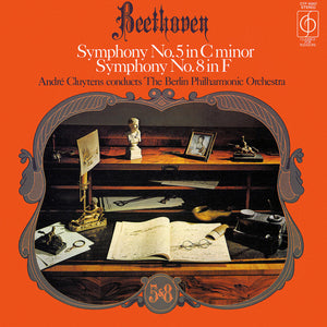 Beethoven*, André Cluytens Conducts The Berlin Philharmonic Orchestra* – Symphony No. 5 In C Minor, Symphony No. 8 In F