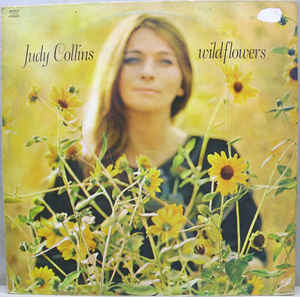 Judy Collins ‎– Wildflowers