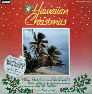 Wout Steenhuis And The Kontikis* ‎– Hawaiian Christmas