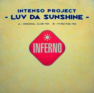 Intenso* ‎– Luv Da Sunshine