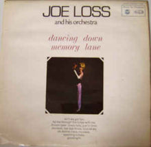 Load image into Gallery viewer, Joe Loss And His Orchestra* ‎– Dancing Down Memory Lane