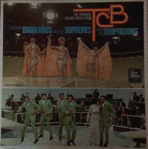 Diana Ross And The Supremes With The Temptations ‎– The Original Sound Track From TCB