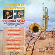 Load image into Gallery viewer, The Torero Band ‎– Lennon &amp; McCartney Tijuana Style