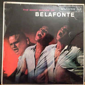 Harry Belafonte ‎– The Many Moods Of Belafonte