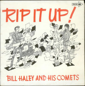 Bill Haley And His Comets ‎– Rip It Up