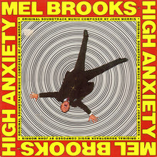 Load image into Gallery viewer, John Morris, Mel Brooks ‎– High Anxiety - Original Soundtrack / Mel Brooks&#39; Greatest Hits Featuring The Fabulous Film Scores Of John Morris