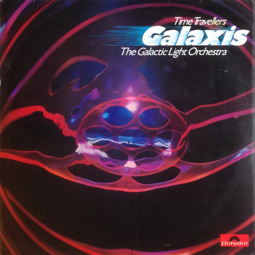 Time Travellers (5) / The Galactic Light Orchestra ‎– Galaxis