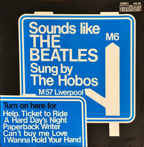 The Hobos (3) ‎– Sounds Like The Beatles