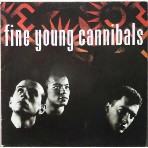 Fine Young Cannibals ‎– Fine Young Cannibals