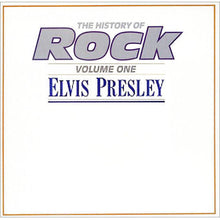 Load image into Gallery viewer, Elvis Presley ‎– The History Of Rock (Volume One)