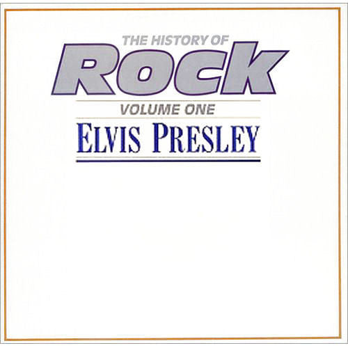 Elvis Presley ‎– The History Of Rock (Volume One)