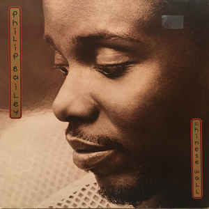 Philip Bailey ‎– Chinese Wall