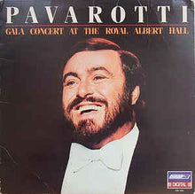 Load image into Gallery viewer, Luciano Pavarotti, Royal Philharmonic Orchestra Kurt Herbert Adler ‎– Gala Concert At The Royal Albert Hall