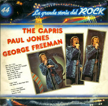 Load image into Gallery viewer, The Capris / Paul Jones / George Freeman ‎– The Capris Paul Jones George Freeman