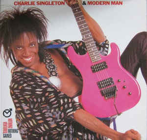Charlie Singleton & Modern Man – Nothing Ventured, Nothing Gained