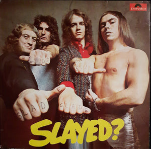 Slade ‎– Slayed
