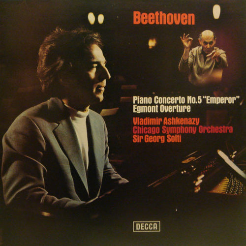 Beethoven* - Vladimir Ashkenazy, Chicago Symphony Orchestra*, Sir Georg Solti* ‎– Piano Concerto No. 5 