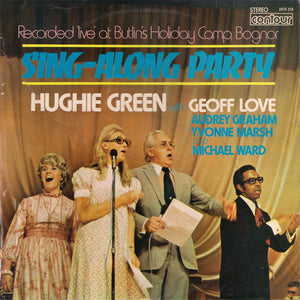 Hughie Green With Geoff Love, Audrey Graham, Yvonne Marsh And Michael Ward (6) – Sing-Along Party