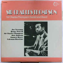 Load image into Gallery viewer, Sir Charles Thompson ‎– Sir Charles Thompson Sextet And Band