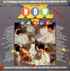 Various ‎– Now Dance: The 12" Mixes