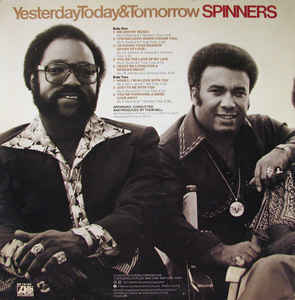 Spinners ‎– Yesterday, Today & Tomorrow