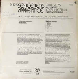 Dukas*, Saint-Saëns*, Rossini*, Respighi* - Scottish National Orchestra, The* Conducted By Alexander Gibson – The Sorcerer's Apprentice