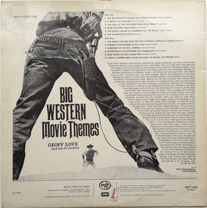 Geoff Love And His Orchestra* ‎– Big Western Movie Themes