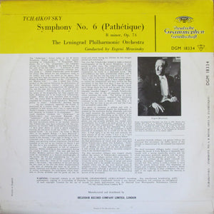 Tchaikovsky*, The Leningrad Philharmonic Orchestra*, Evgeni Mravinsky* – Symphony No. 6 (Pathetique) B Minor, Op. 74
