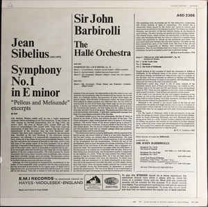 Jean Sibelius, Sir John Barbirolli Conducting Hallé Orchestra ‎– Sibelius Symphony No. 1 In E Minor, Op. 39, Pelleas And Melisande, Op. 46 (Excerpts)