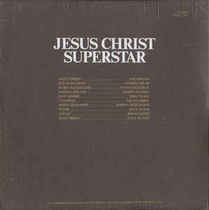 Andrew Lloyd Webber And Tim Rice – Jesus Christ Superstar - A Rock Opera