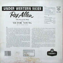 Load image into Gallery viewer, Rex Allen With Victor Young And His Singing Strings ‎– Under Western Skies