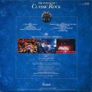 The London Symphony Orchestra With The Royal Choral Society ‎– The Power Of Classic Rock