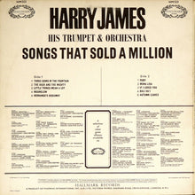 Load image into Gallery viewer, Harry James And His Orchestra ‎– Songs That Sold A Million