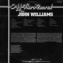 Load image into Gallery viewer, John Williams  ‎– Off The Record With