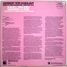 Load image into Gallery viewer, Herbert von Karajan · Berliner Philharmoniker · Ravel* · Debussy* ‎– Bolero, La Mer, Prélude À L&#39;après-midi D&#39;un Faune
