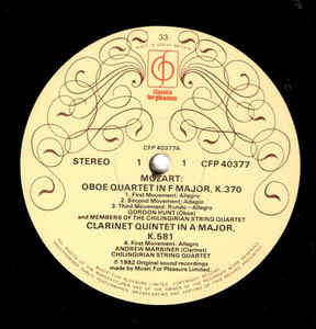 Mozart* / Chilingirian String Quartet, Andrew Marriner, Gordon Hunt – Clarinet Quintet, Oboe Quartet