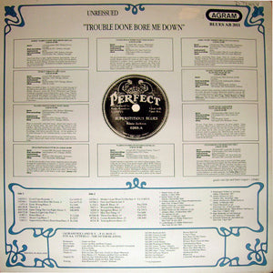 Various ‎– Trouble Done Bore Me Down (Unreissued Tracks)