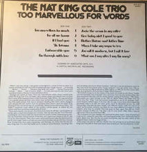 Load image into Gallery viewer, The Nat King Cole Trio ‎– Too Marvellous For Words