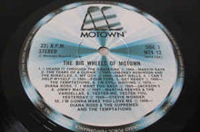 Load image into Gallery viewer, Various ‎– The Big Wheels Of Motown