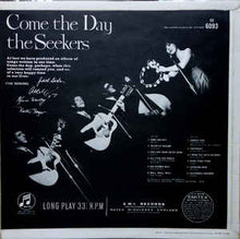 Load image into Gallery viewer, The Seekers ‎– Come The Day