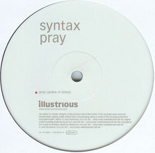 Load image into Gallery viewer, Syntax ‎– Pray (Remixes)