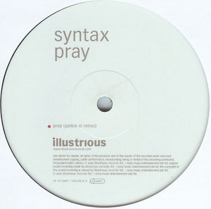 Syntax ‎– Pray (Remixes)
