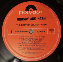 Load image into Gallery viewer, Crosby &amp; Nash ‎– The Best Of David Crosby And Graham Nash